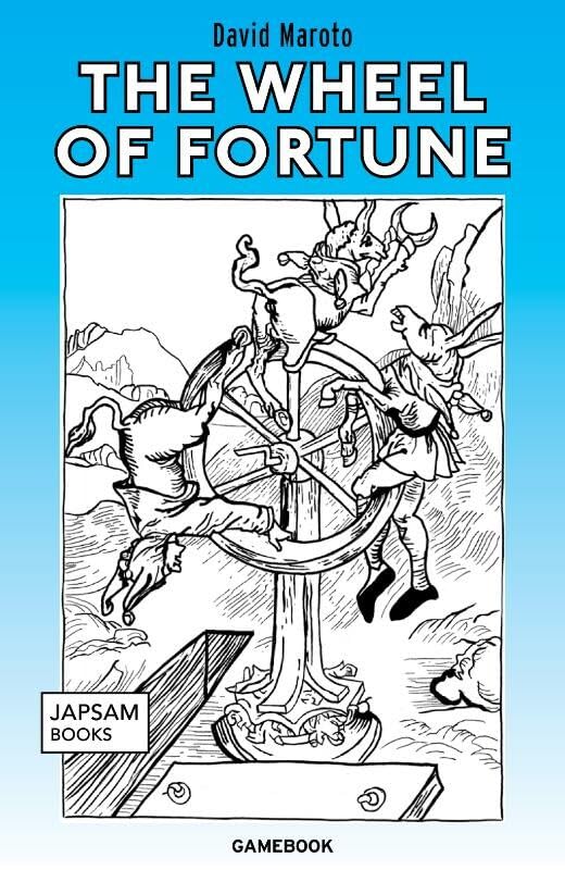 The Wheel of Fortune - Gamebook