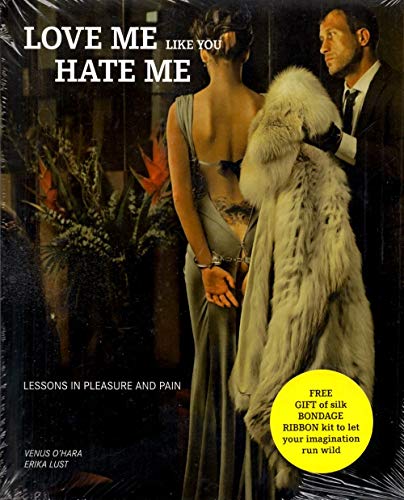 Love Me Like You Hate Me