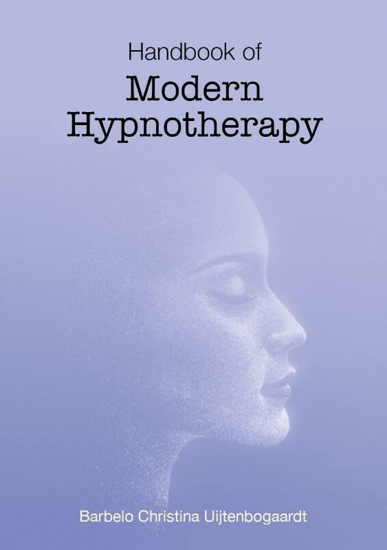 Handbook of Modern Hypnotherapy