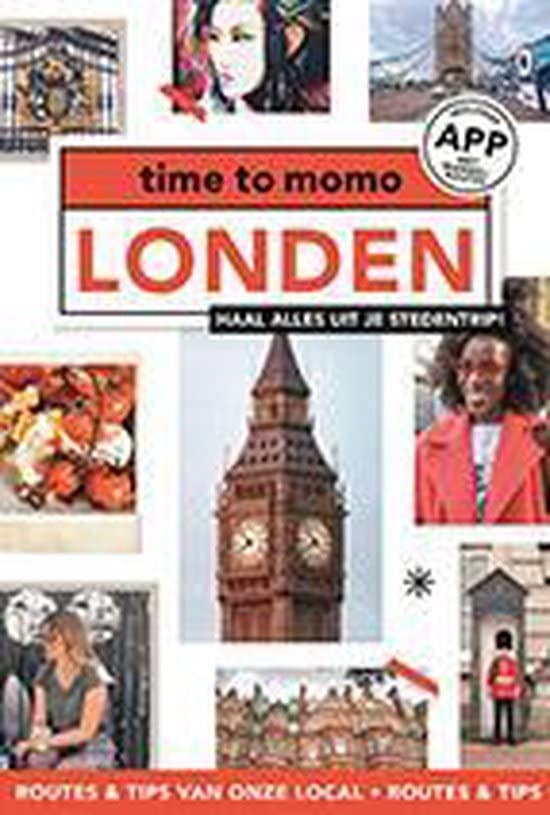 Londen: Haal alles uit je stedentrip / Routes en tips van onze local (Time to momo)