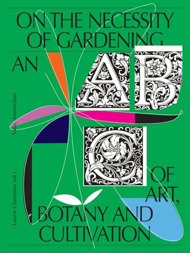 On the Necessity of Gardening