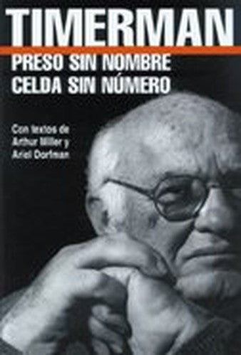 Preso Sin Nombre, Celda Sin Numero