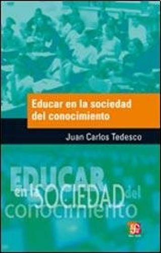 Educar En La Sociedad Del Conocimiento