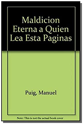 Maldicion Eterna a Quien Lea Esta Paginas