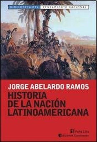 HISTORIA DE LA NACION LATINOAMERICANA (Spanish Edition)