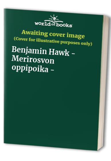 Benjamin Hawk - Merirosvon oppipoika -