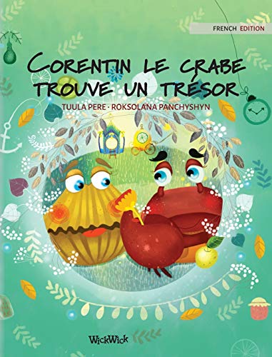 Corentin le crabe trouve un tresor