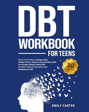 DBT Workbook for Teens
