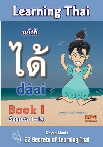 Learning Thai with dâai ได้ Book I - Secrets 1-14