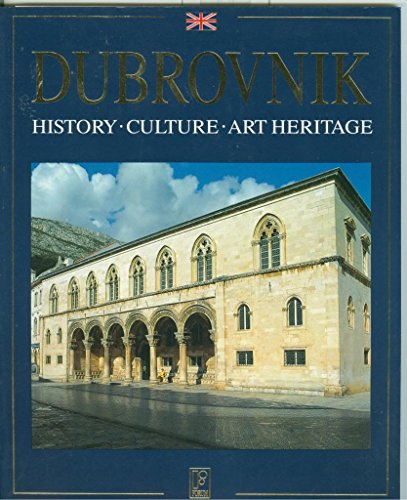 Dubrovnik. History. Culture. Art Heritage.