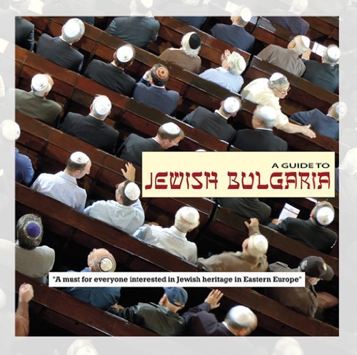 A Guide to Jewish Bulgaria