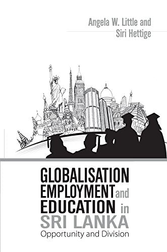 Globalisation Employment and Education In Sri Lanka