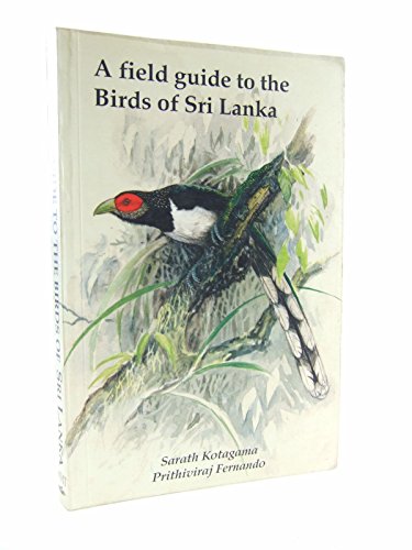 Field Guide to the Birds of Sri Lanka