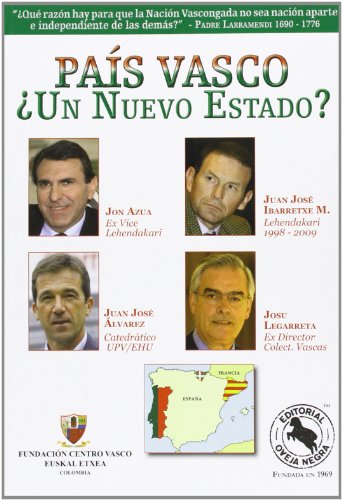 PAIS VASCO ¨UN NUEVO ESTADO?/ CATALUÑA ¨UN NUEVO ESTADO?