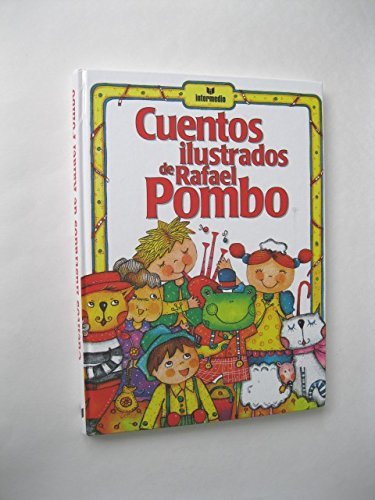 CUENTOS ILUSTRADOS DE RAFAEL POMBO