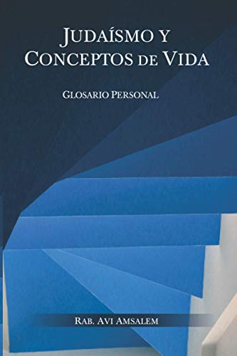 Judaismo Y Conceptos de Vida