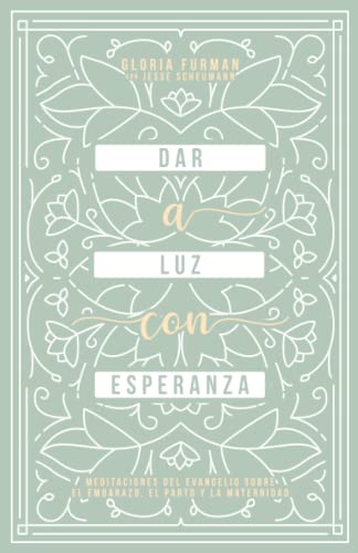 Dar a Luz con Esperanza