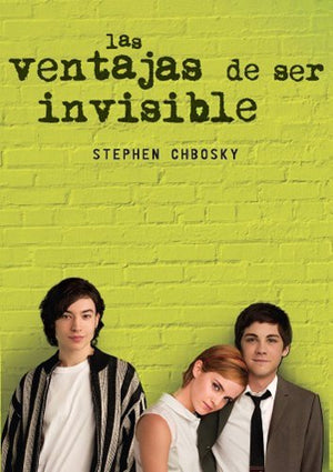 COLE H.I. VENTAJAS DE SER INVISIBLE, LAS
