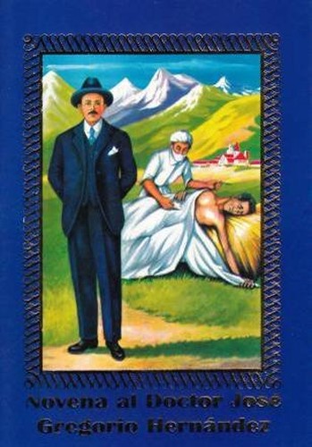 Novena Al Doctor Jose Gregorio Hernandez