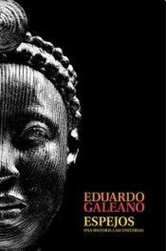 ESPEJOS UNA HISTORIA CASI UNIVERSAL