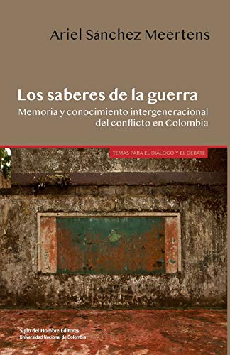 Los saberes de la guerra