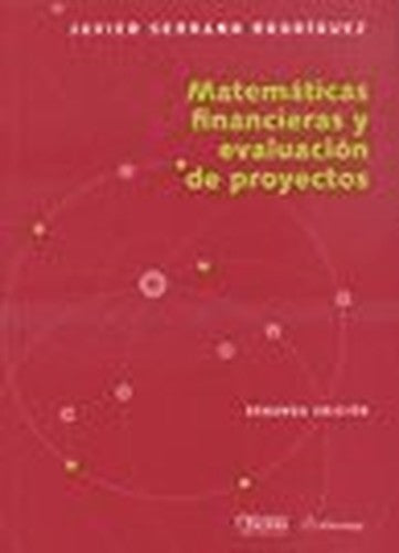 Matematicas Financieras Y Evaluacion De Proyectos