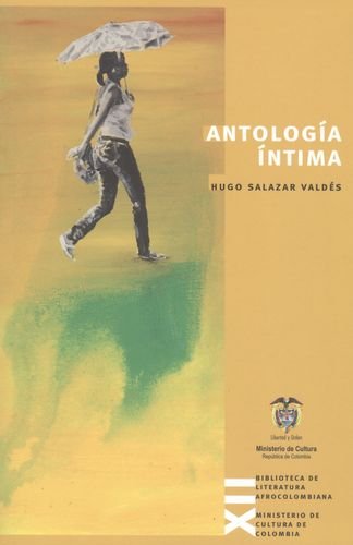 Antologia Intima Biblioteca Afrocolombiana Xii