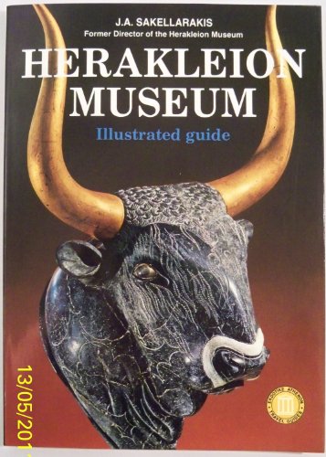 Heraklion Museum - Illustrated Guide