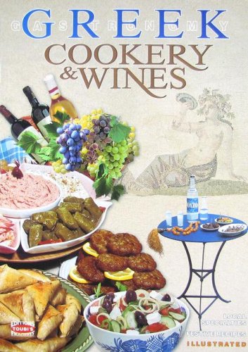Greek Gastronomy Cookery  Wines