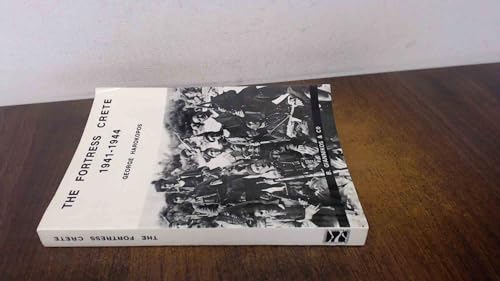 The fortress Crete: The secret war, 1941-1944