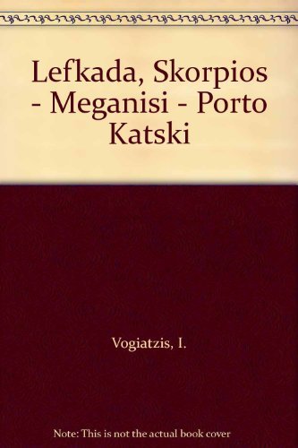 Lefkada, Skorpios - Meganisi - Porto Katski