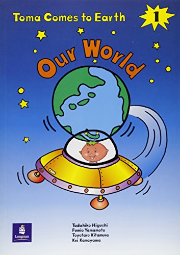 Toma Comes To Earth: Our World