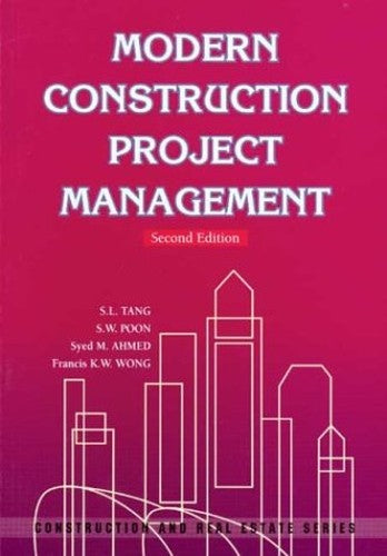 Modern Construction Project Management 2e