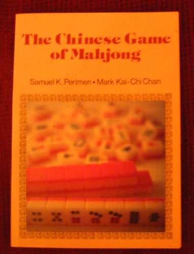 The Chinese Game of Mah Jong
