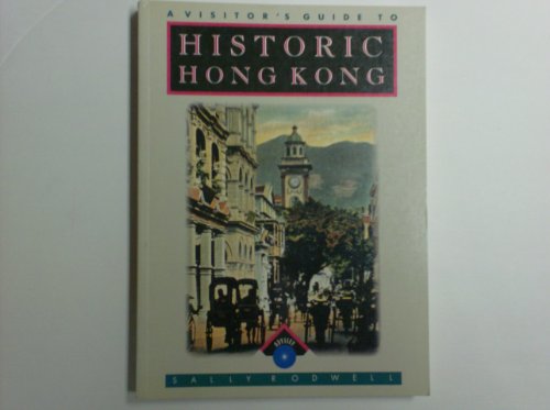 Visitor's Guide to Historic Hong Kong