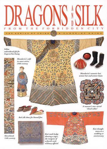 Dragons and Silk from the Forbidden City