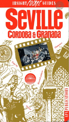Seville/Granada/Cordoba Insight Pocket Guide