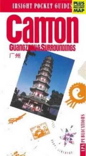 Canton/Guangzhou Insight Pocket Guide