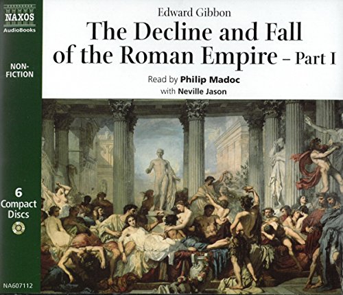 The Decline and Fall of the Roman Empire