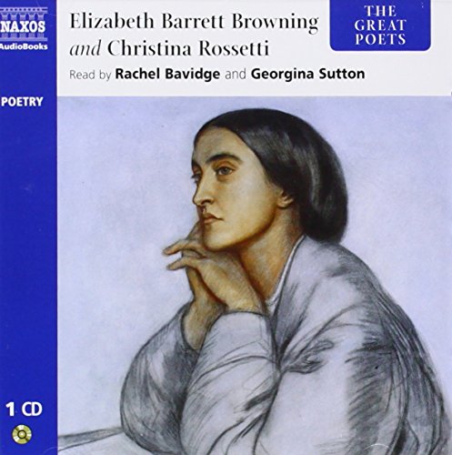 Elizabeth Barrett Browning and Christina Rossetti
