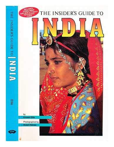 The Insiders Guide to India