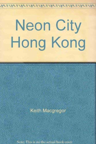 Neon City Hong Kong