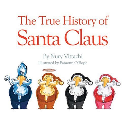 The True History of Santa Claus