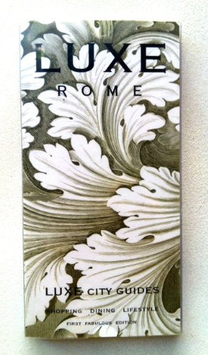 LUXE Rome