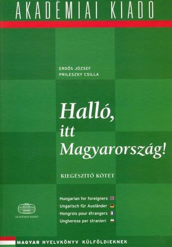 Hallo, Itt Magyarorszag! (Hungarian for Foreigners)