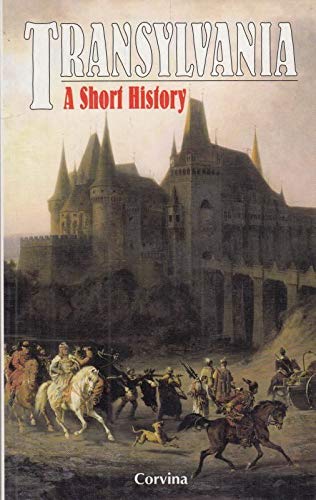 Transylvania: A short history