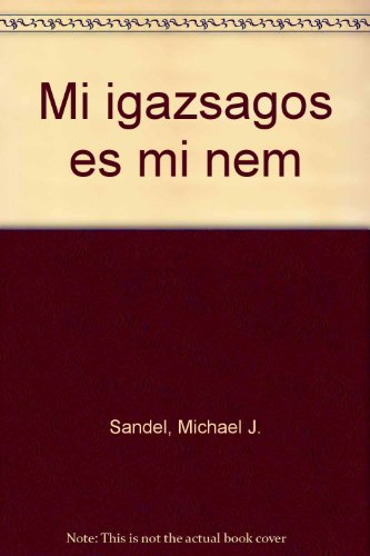 Mi igazsagos es mi nem