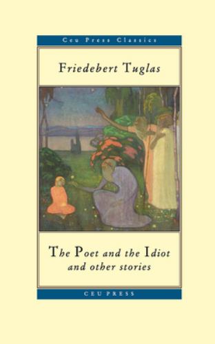 The Poet and the Idiot