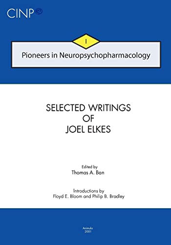 Pioneers in Neuropsychopharmacology I