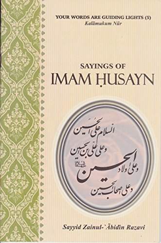 Sayings of Imam Husayn